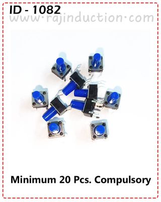 (ID- 1082) MICRO SWITCH 4 LEG (6X6X8H) 20PCS PRICE=