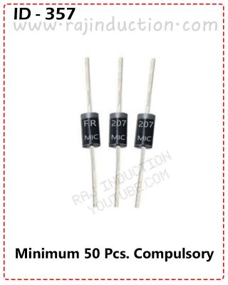 {ID - 357 }FR 207 Diode 50 Pcs. Price =