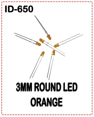 {ID – 650} 3MM ROUND ORANGE LED 50 Pcs Price =