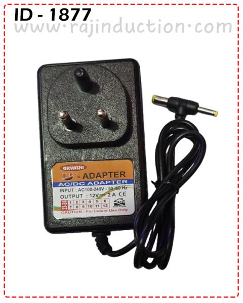 {ID – 1877} AC/DC ADAPTER 12V-2AMP 1 Pcs Price =