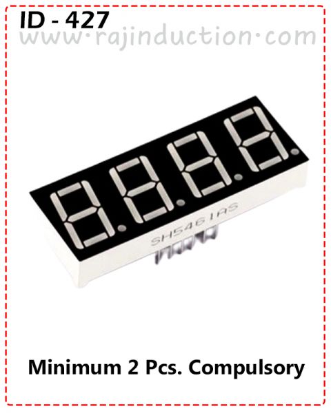 {ID - 427} - 7 Segment 4 Digit Display 2 Pcs. Price =