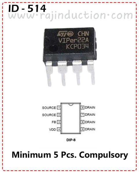 {ID - 514} - Viper 22A Power IC 5 Pcs. Price = 