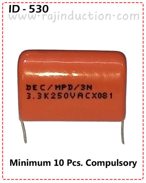 {ID - 530} - 3.3 250V Capacitor (Use For Axiom Charger Best Quality)10 Pcs. Price = 