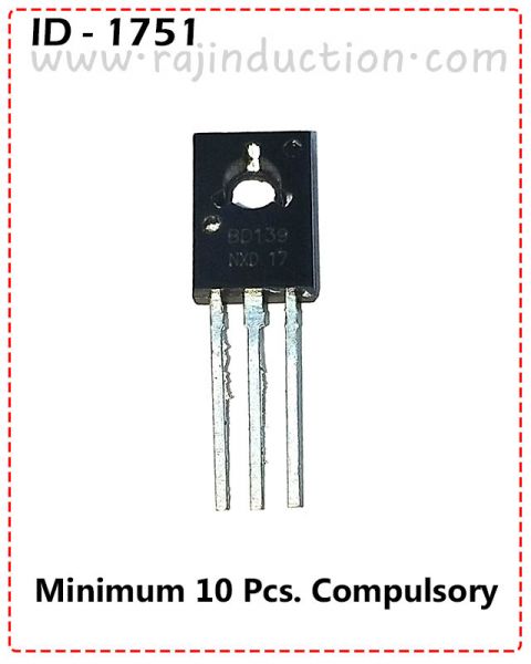 {ID - 1751} -  BD 139 Transistor 10 Pcs. Price = 