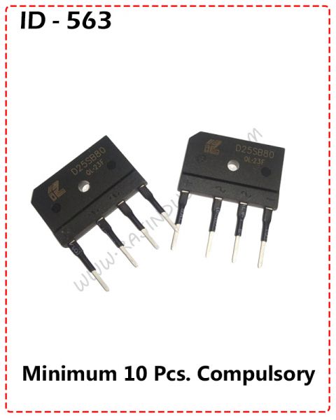 {ID - 563} - 25 Amp. 800V Bridge Rectifier Diode 10 Pcs. Price = 