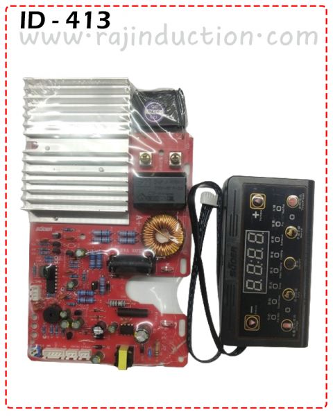 {ID - 413} 2200 Watt Induction Mother Board A+ 1 Pcs. Price = 