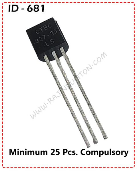 {ID - 681} - Transistor CT-BC 327 (PNP) 25 Pcs. Price = 