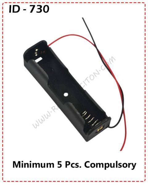 {ID - 730} - Lithium Battery 1850 Holder 5 Pcs. Price = 