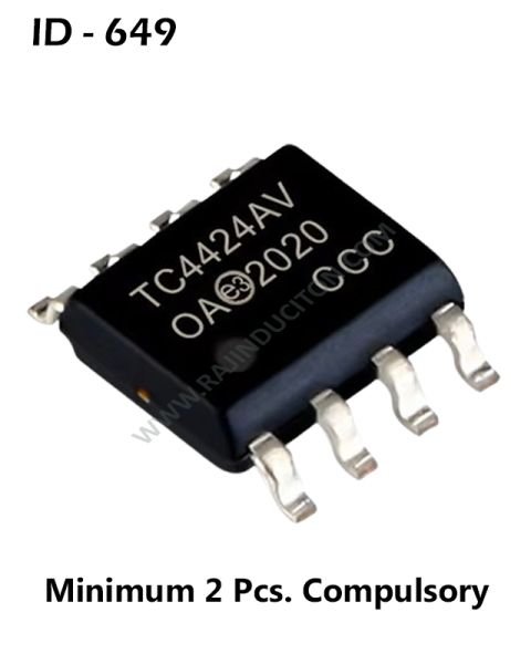 {ID - 649} - TC 4424 Driver Ic 2 Pcs. Price =