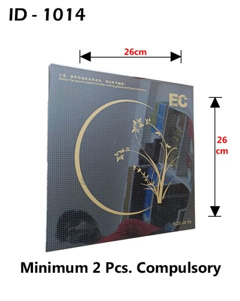 {ID – 1014} Induction Crystal Top Glass (26x26) Charge 2 Pcs. Price =